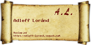Adleff Loránd névjegykártya